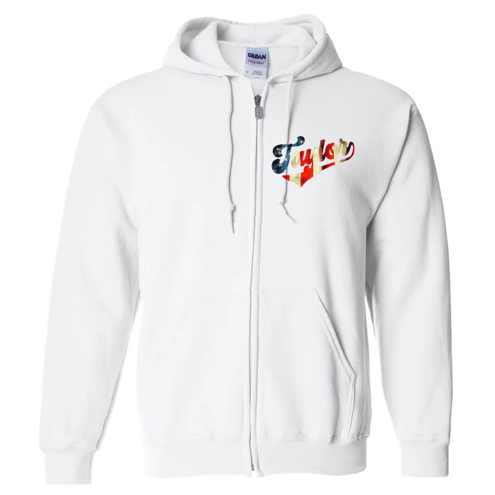 Taylor Name Personalized American Flag 4th Of July Patriotic Full Zip Hoodie