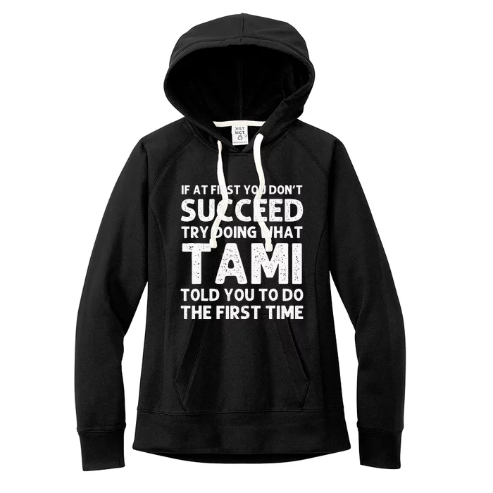 TAMI Name Personalized Birthday Funny Christmas Joke Women's Fleece Hoodie