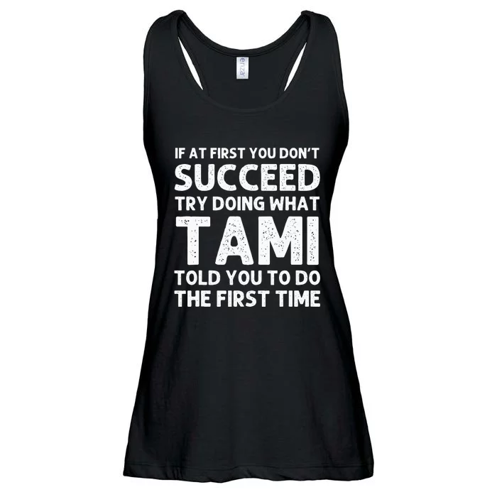 TAMI Name Personalized Birthday Funny Christmas Joke Ladies Essential Flowy Tank