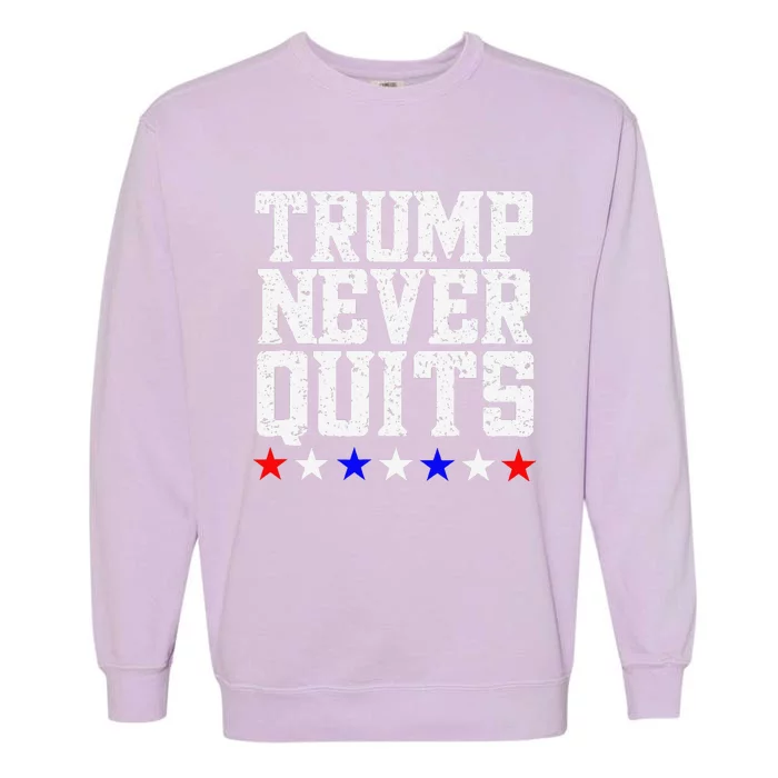 Trump Never Quits Garment-Dyed Sweatshirt