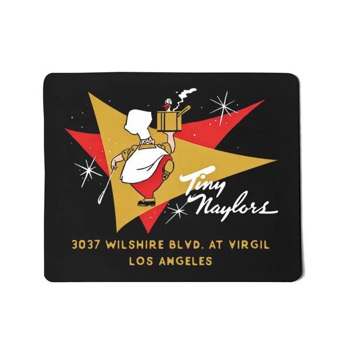 Tinys NaylorS Restaurant Los Angeles Retro Vintage Mousepad