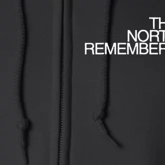 The North Remembers Full Zip Hoodie