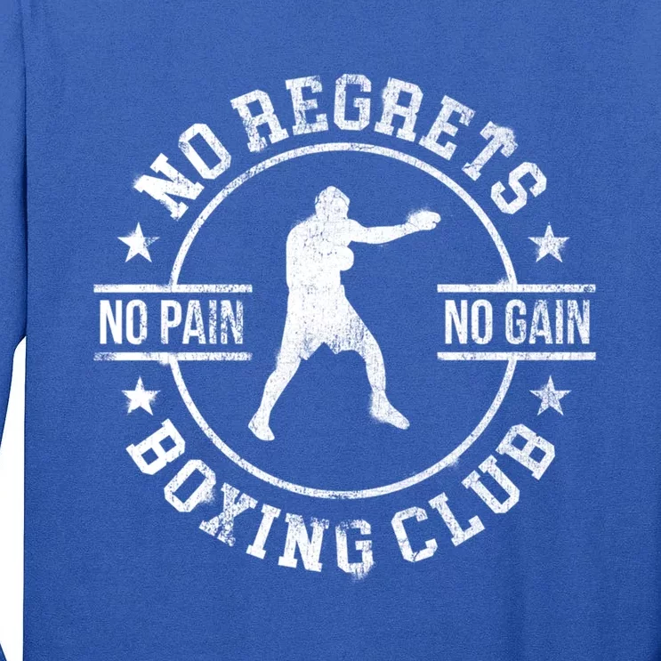 Trendy No Regrets Boxing Club No Pain No Gain Gym Gift Tall Long Sleeve T-Shirt