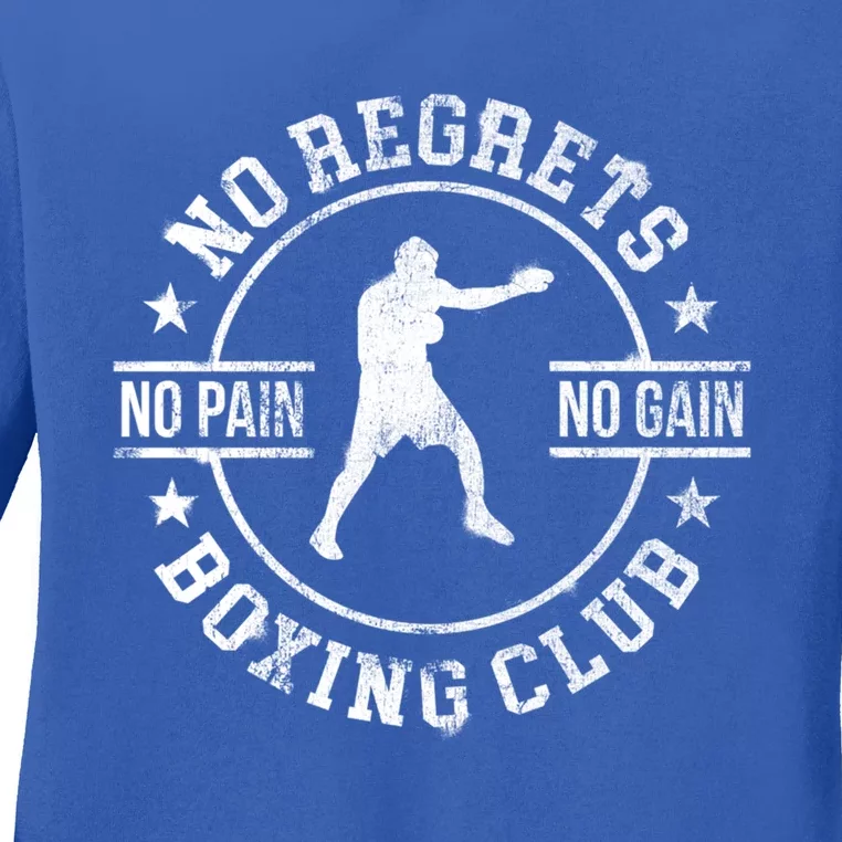 Trendy No Regrets Boxing Club No Pain No Gain Gym Gift Ladies Long Sleeve Shirt