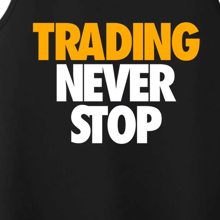 Trading Never Stop Cryptocurrency Gift Performance Tank