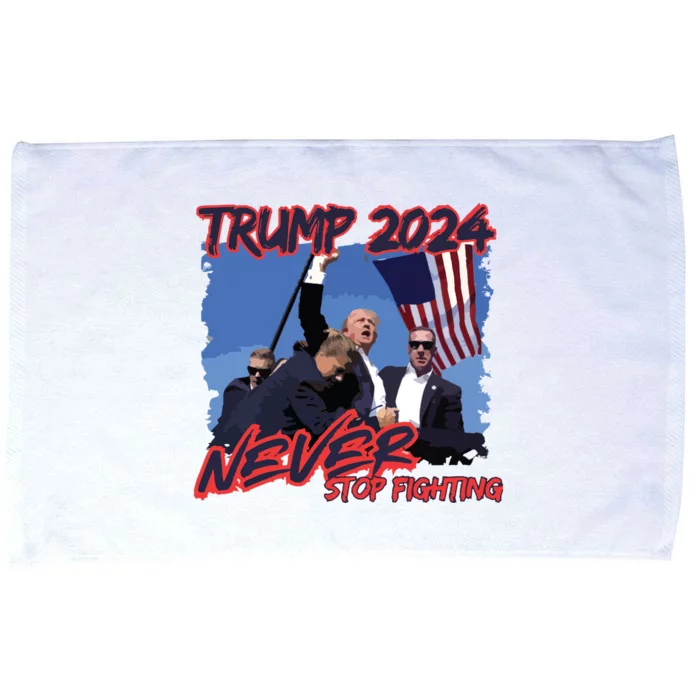 Trump Never Stop Fighting Trump Assassination Microfiber Hand Towel