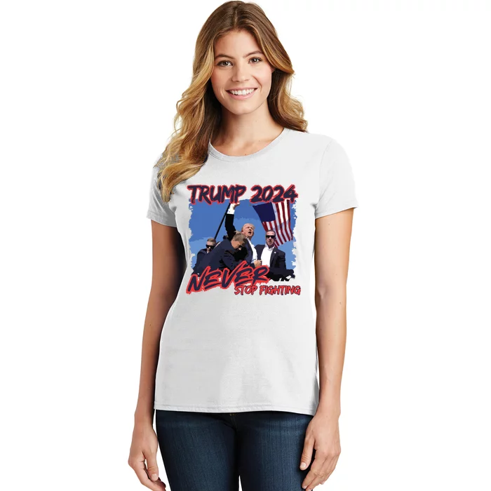 Trump Never Stop Fighting Trump Assassination Women's T-Shirt