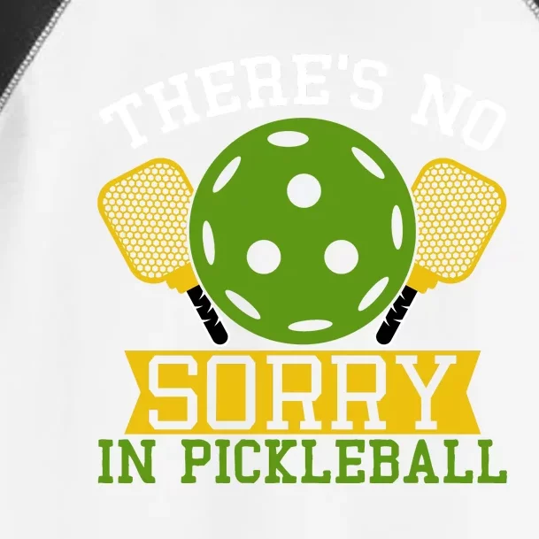 There's No Sorry In Pickleball Gift For Pickleball Team Toddler Fine Jersey T-Shirt