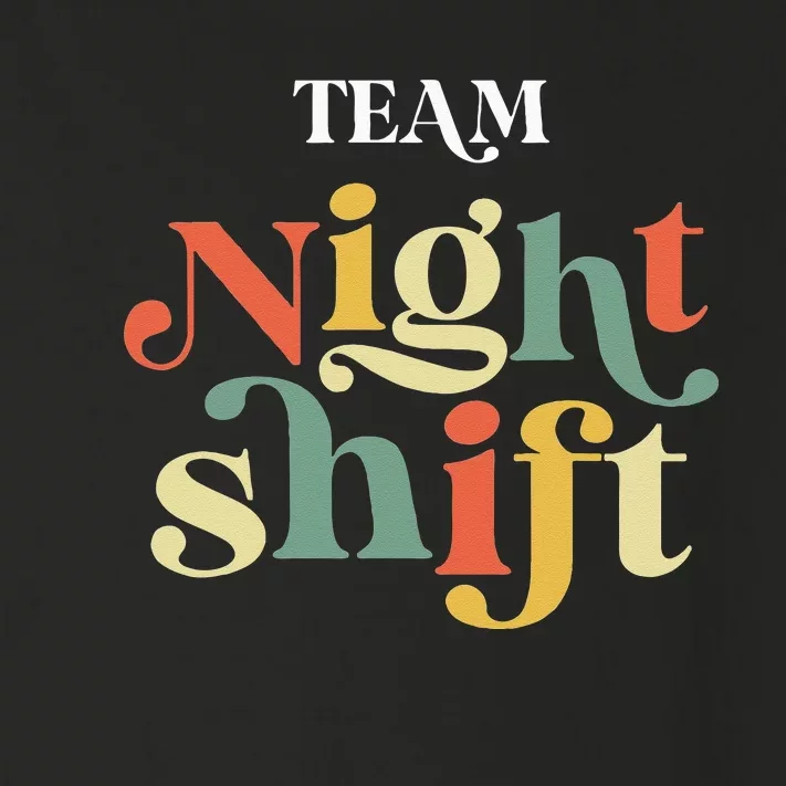 TEAM Night Shift Nurse ICU Nurse Team Critical Care Trauma Toddler Long Sleeve Shirt