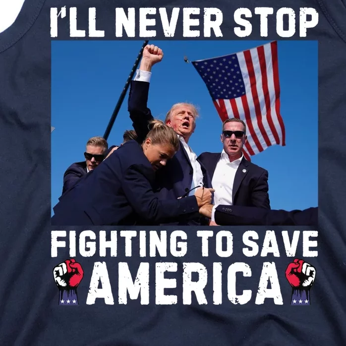 Trump Never Stop Fighting To Save America Shot Assassination Attempt 2024 Tank Top