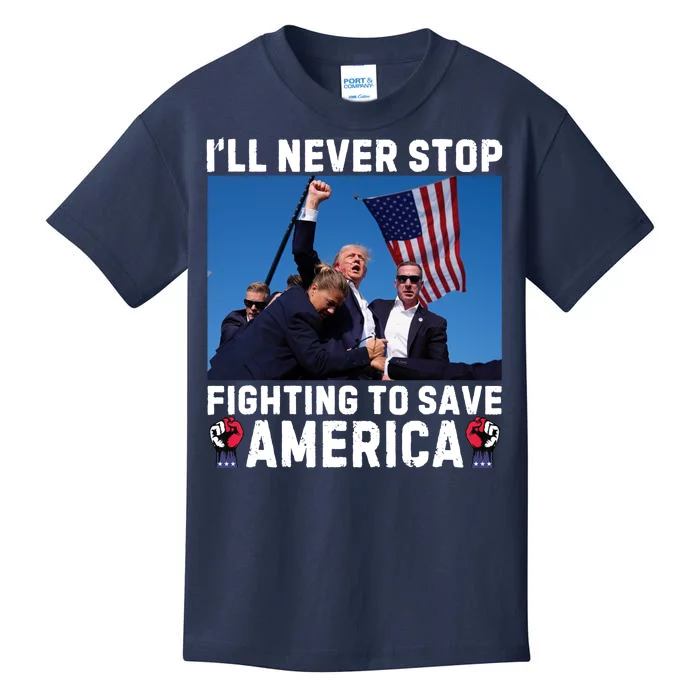 Trump Never Stop Fighting To Save America Shot Assassination Attempt 2024 Kids T-Shirt