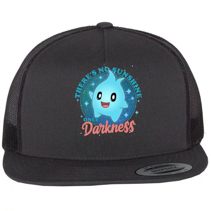 Theres No Sunshine Only Darkness Flat Bill Trucker Hat