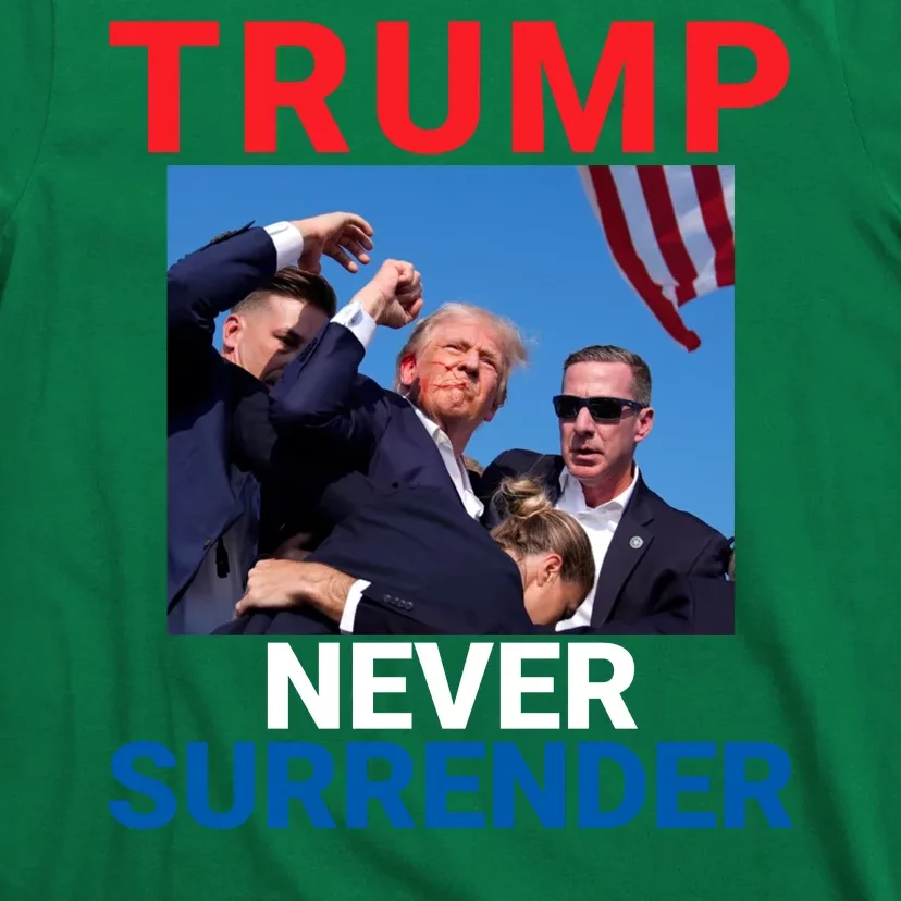 Trump Never Surrender 2024 Pennsylvania Rally 2024 Usa Flag Save Our Republic T-Shirt