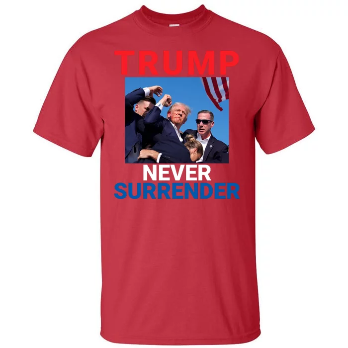 Trump Never Surrender 2024 Pennsylvania Rally 2024 Usa Flag Save Our Republic Tall T-Shirt