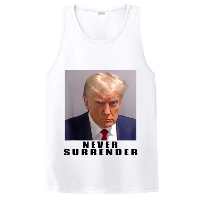 Trump never surrender Donald Trump Mugshot 2024 Performance Tank