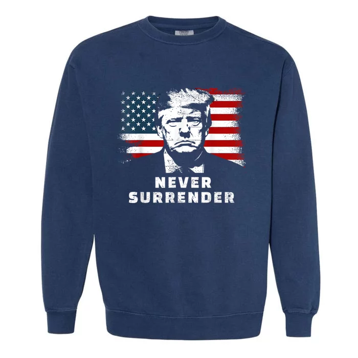 Trump Never Surrender Trump Mug Shot Garment-Dyed Sweatshirt