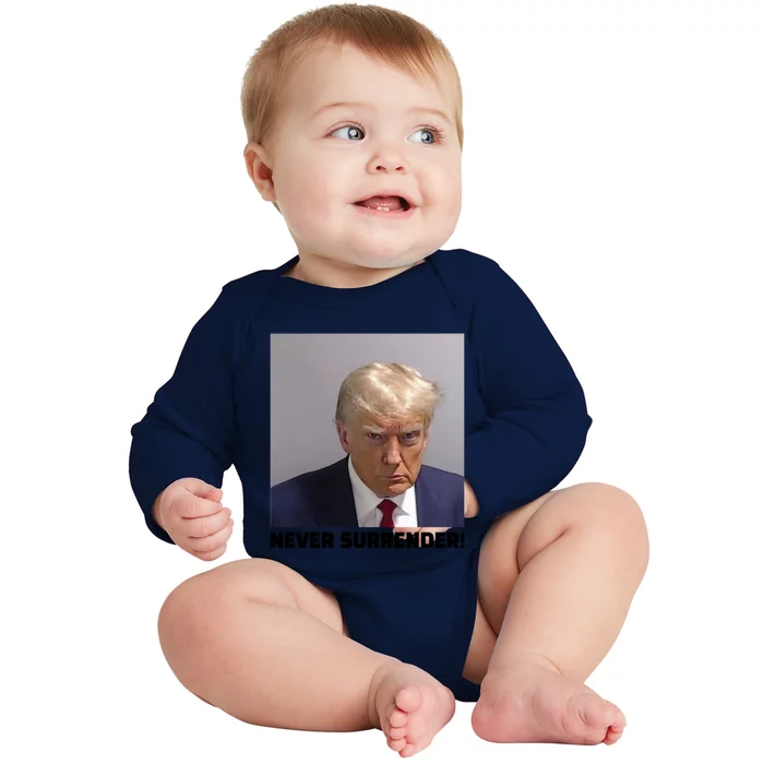 Trump never surrender Donald Trump Mugshot 2024 Baby Long Sleeve Bodysuit