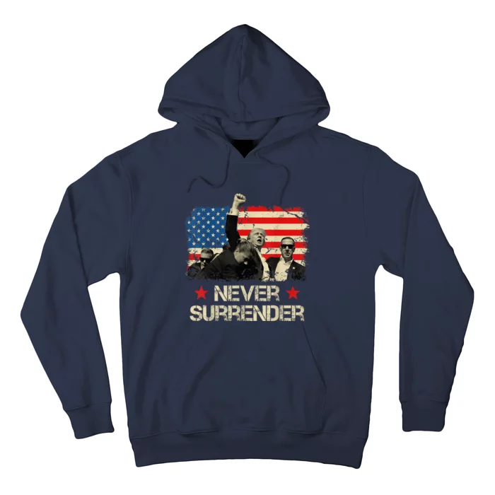 Trump Never Surrender American Flag Pennsylvania Trump Rally Shooting Hoodie