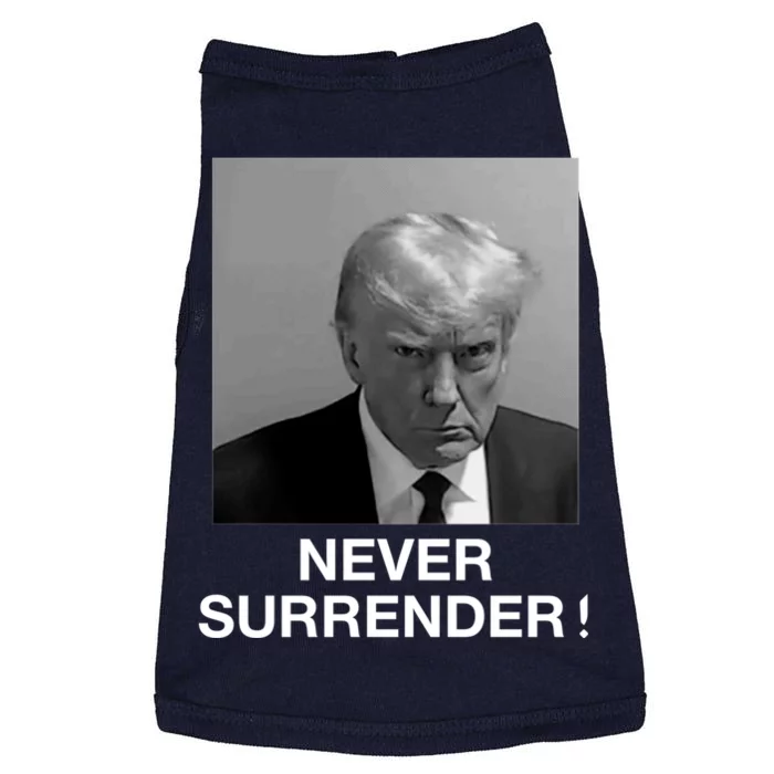 Trump never surrender Donald Trump Mugshot 2024 Doggie Tank