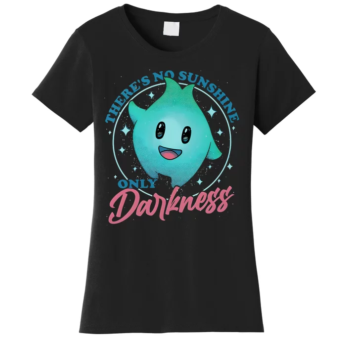 Theres No Sunshine Only Darkness Lumalee Luma Star Cute Game Lover Women's T-Shirt