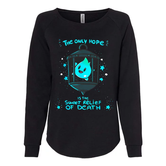 Theres No Sunshine Only Darkness Luma Star The Only Hope Is The Sweet Womens California Wash Sweatshirt