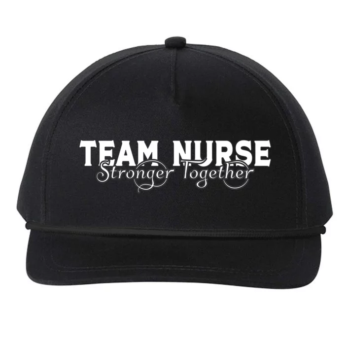 Team Nurse Stronger Together Support The Nursing Profession Gift Snapback Five-Panel Rope Hat