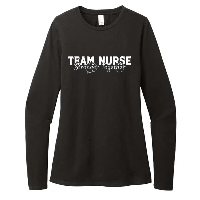 Team Nurse Stronger Together Support The Nursing Profession Gift Womens CVC Long Sleeve Shirt