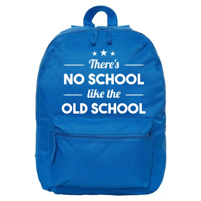 There's No School Like Old School 16 in Basic Backpack