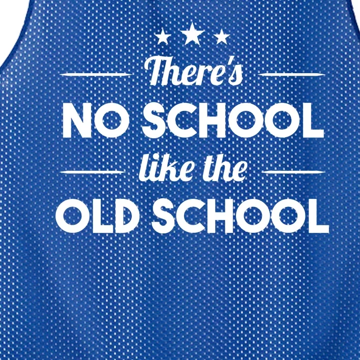 There's No School Like Old School Mesh Reversible Basketball Jersey Tank