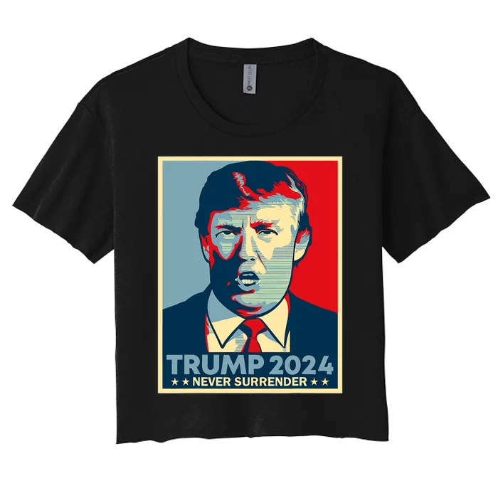 Trump never surrender 2024 Mugshot Women's Crop Top Tee