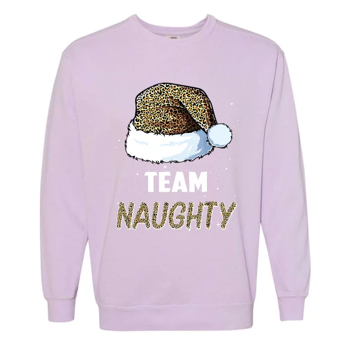 Team Naughty Santa Leopard Hat Pajamas Family Xmas Garment-Dyed Sweatshirt