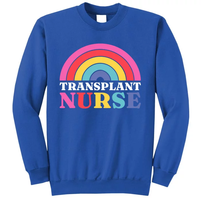 Transplant Nurse Squad Medical Organ Transplant Nurse Cool Gift Sweatshirt