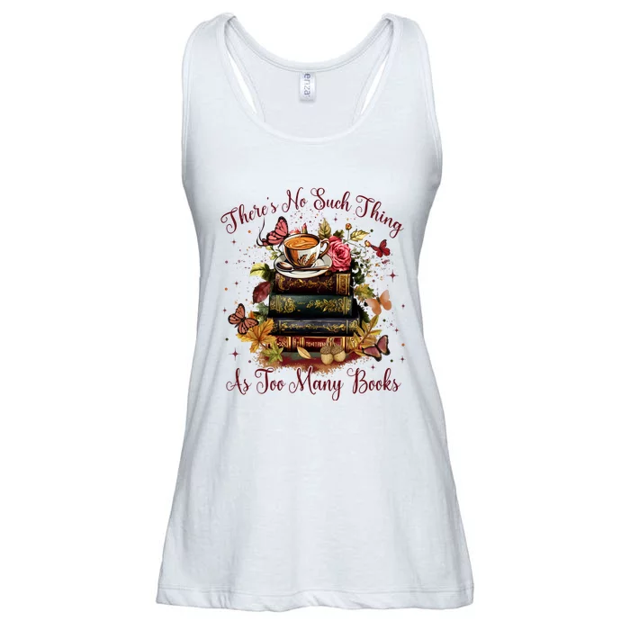 ThereS No Such Thing As Too Many Book Ladies Essential Flowy Tank