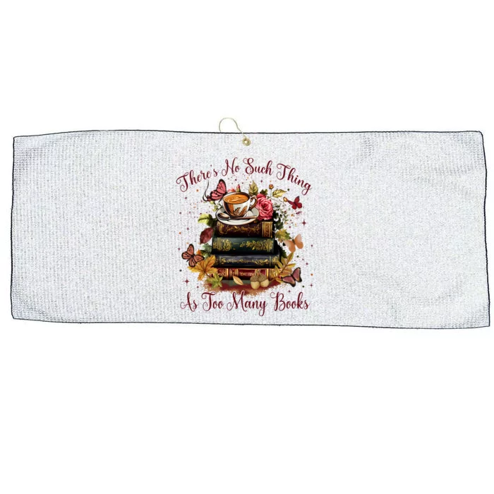 ThereS No Such Thing As Too Many Book Large Microfiber Waffle Golf Towel