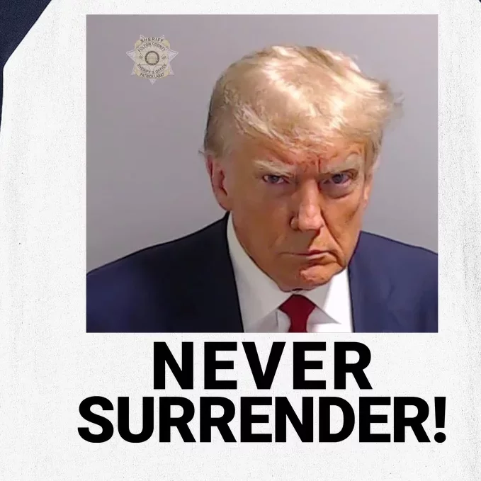 Trump Never Surrender Mugshot Booking Trump Mugshot 2024 Georgia Trump ...