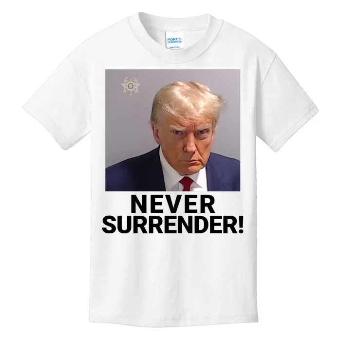 Trump Never Surrender Mugshot Booking Trump Mugshot 2024 Georgia Trump Mugshot Kids T-Shirt