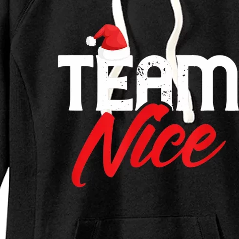 Team Nice Shirt Funny Couple Matching Outfit Team Naughty TShirt Women's Fleece Hoodie