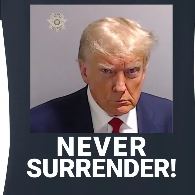 Trump Never Surrender Mugshot Booking Georgia Trump Mugshot Trump ...