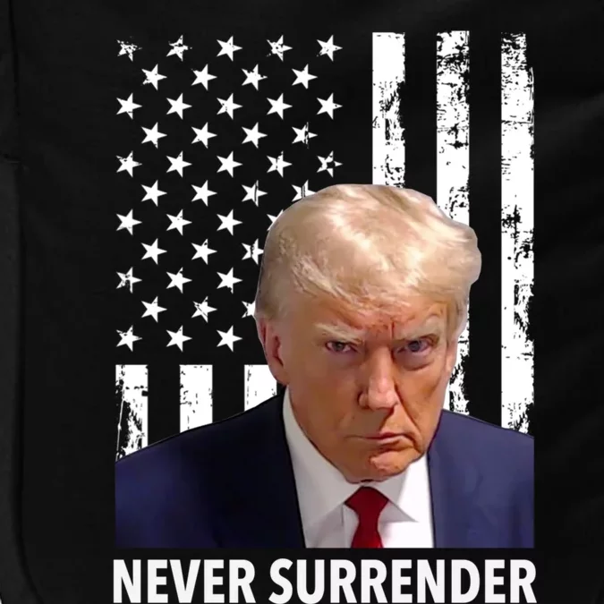 Trump Never Surrender Donald Trump Mugshot Trump 2024 Impact Tech Backpack