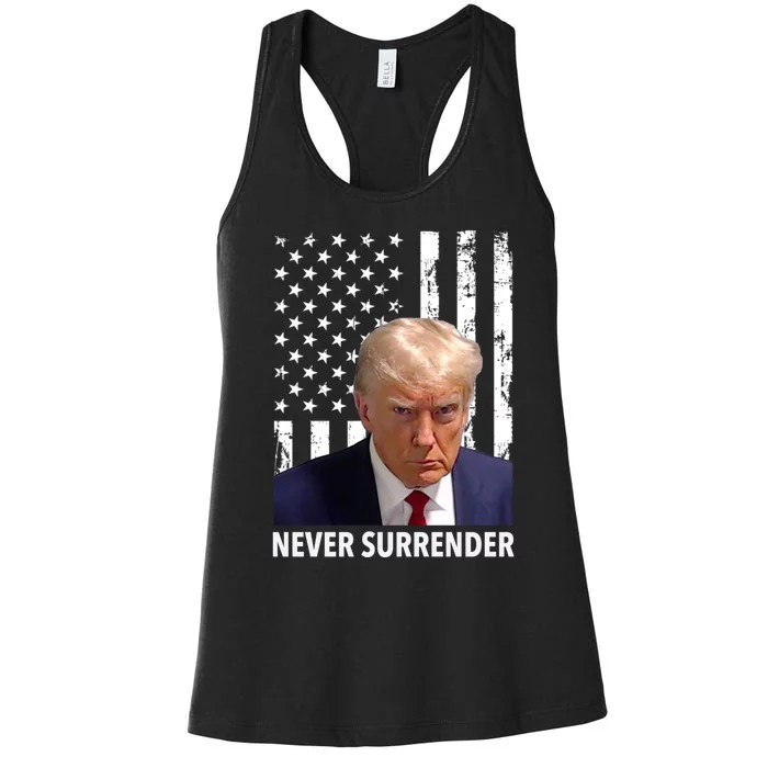 Trump Never Surrender Donald Trump Mugshot Trump 2024 Women's Racerback Tank