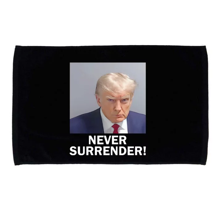 Trump Never Surrender Donald Trump Mugshot 2024 Microfiber Hand Towel