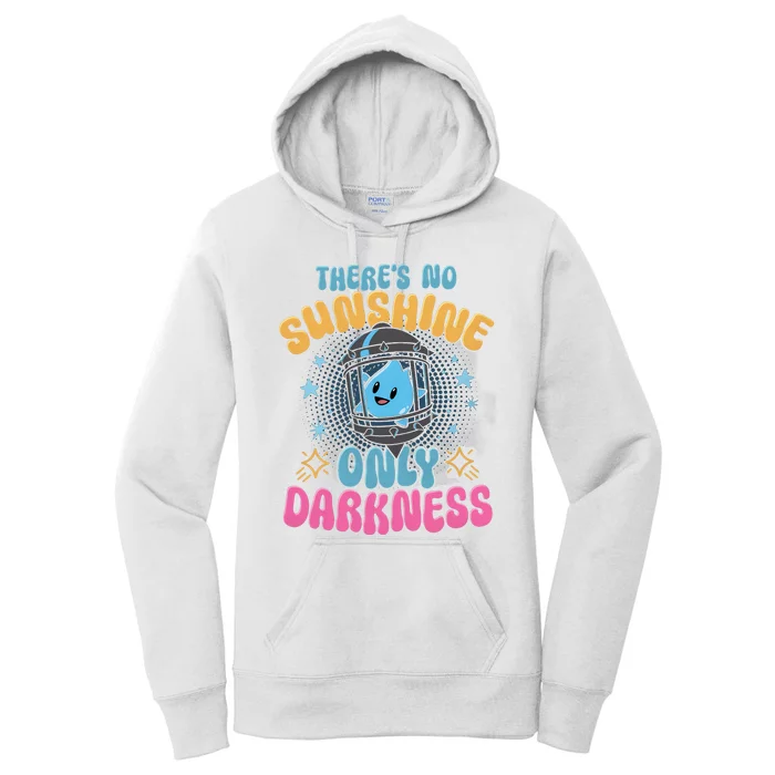 Theres No Sunshine Only Darkness Luma Star Women's Pullover Hoodie