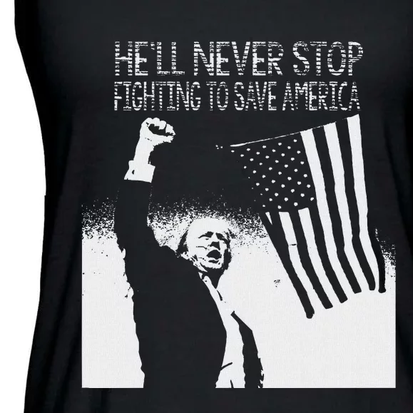 Trump Never Stop Fighting Save America 2024 Ladies Essential Flowy Tank