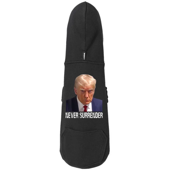 Trump Never Surrender Mug Shot Free Trump Doggie 3-End Fleece Hoodie