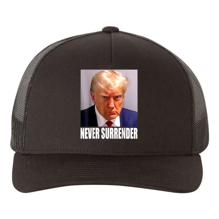 Trump Never Surrender Donald Trump Mugshot 2024 Yupoong Adult 5-Panel Trucker Hat