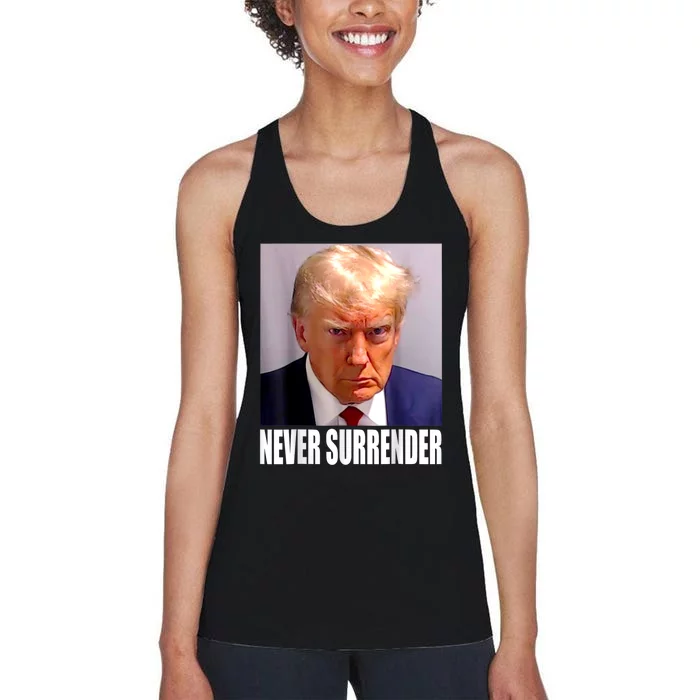 Trump Never Surrender Donald Trump Mugshot 2024 Women's Racerback Tank