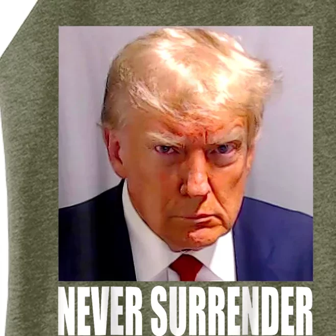 Trump Never Surrender Donald Trump Mugshot 2024 Women’s Perfect Tri ...