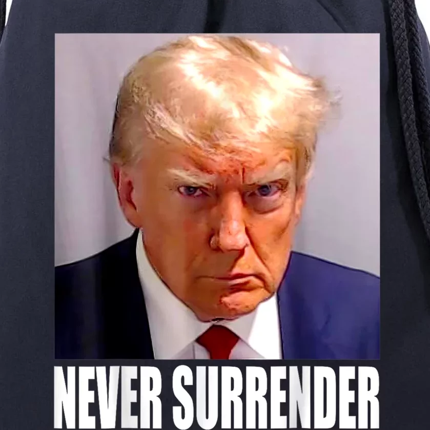 Trump Never Surrender Donald Trump Mugshot 2024 Drawstring Bag ...