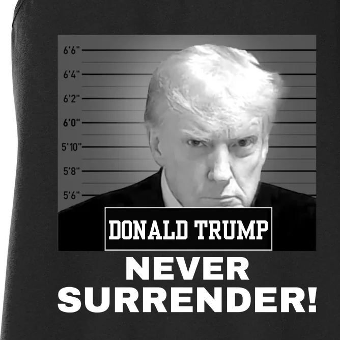 Trump Never Surrender 2024 Mugshot Women's Racerback Tank