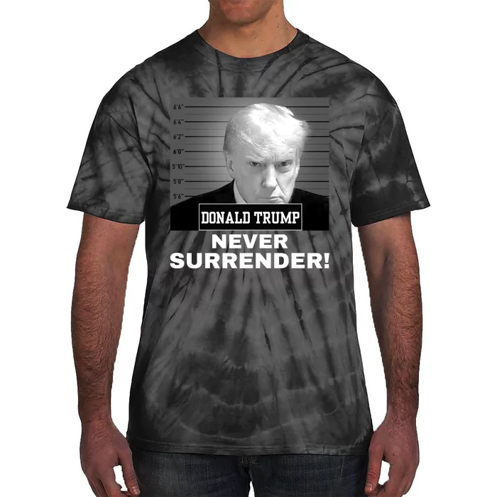 Trump Never Surrender 2024 Mugshot Tie-Dye T-Shirt